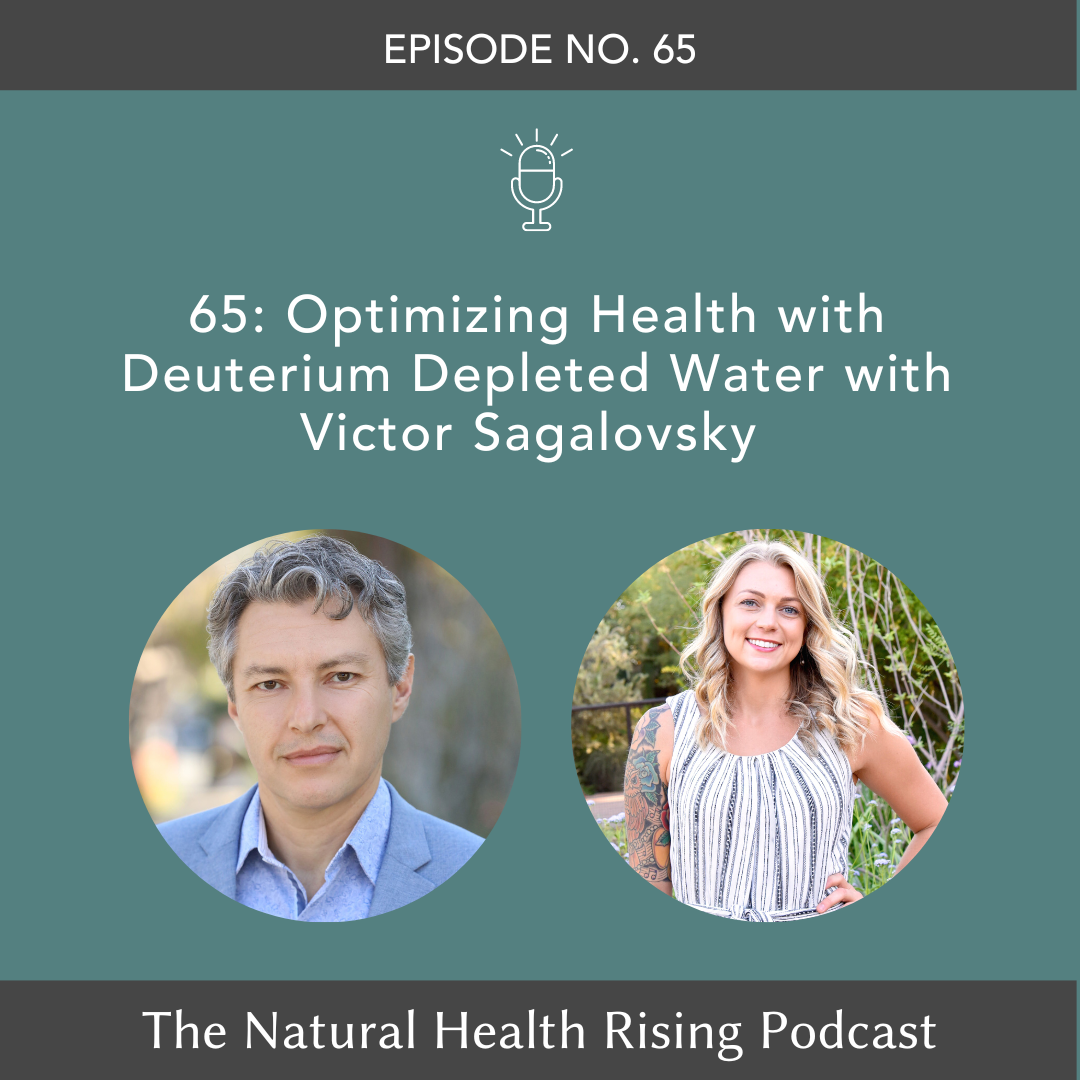 Optimizing Health with Deuterium Depleted Water
