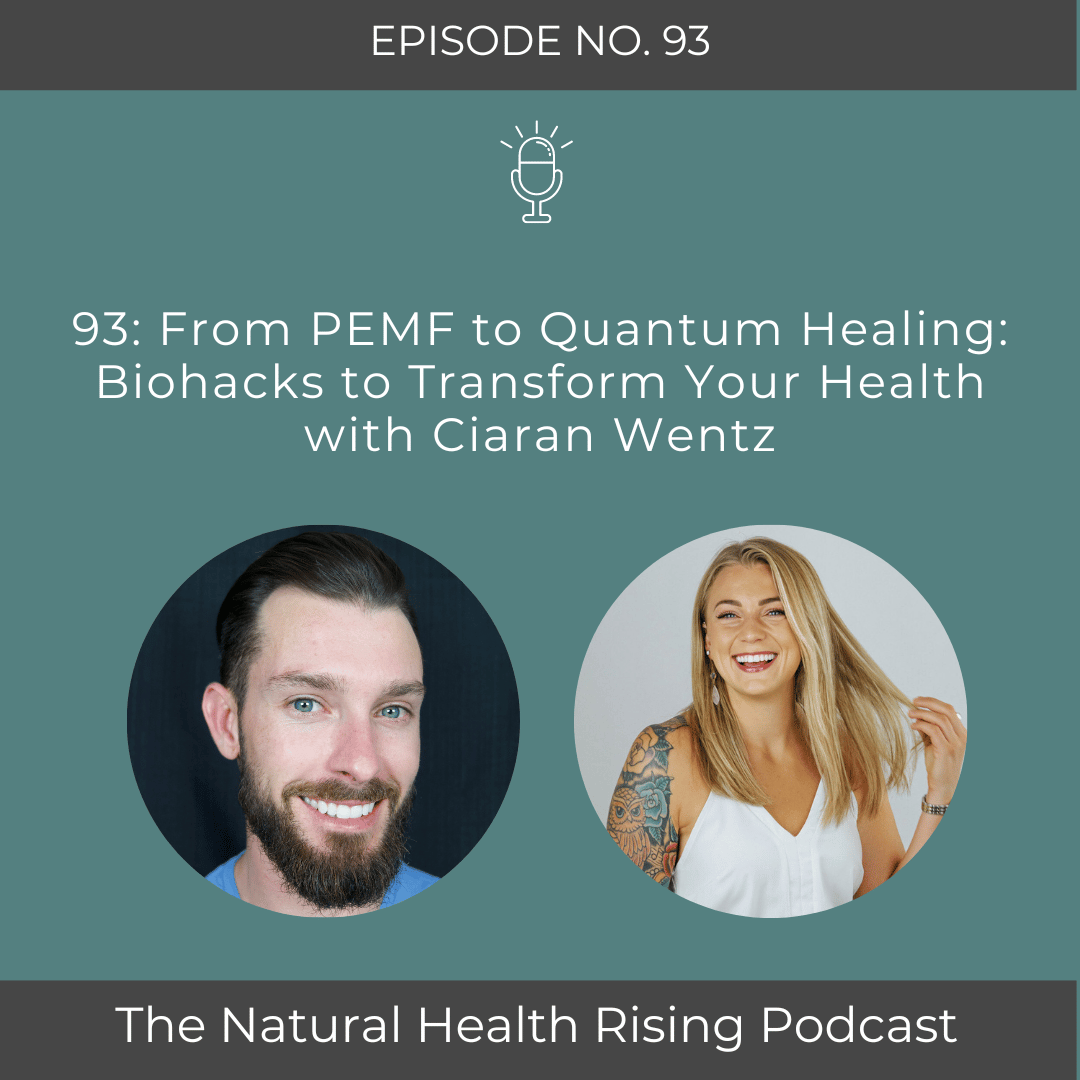 93: From PEMF to Quantum Healing: Biohacks to Transform Your Health with Ciaran Wentz